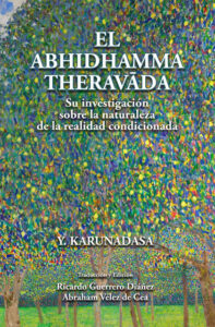 Abhidhamma Theravada - AHB Asociación Hispana De Buddhismo